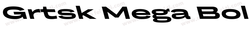 Grtsk Mega Bold字体转换